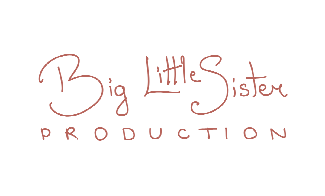 big litlte sister production